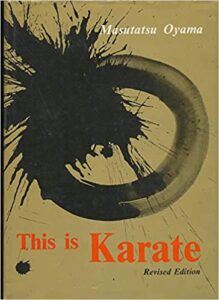 This is Karate - Masutatsu Oyama - Kyokushin