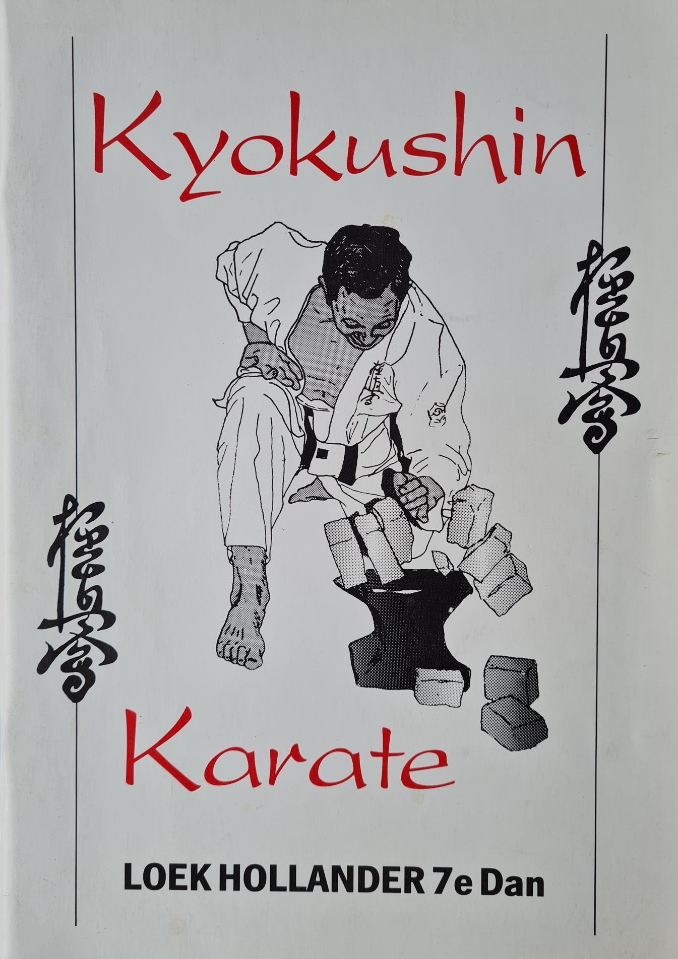 Kyokushin Karate - Loek Hollander